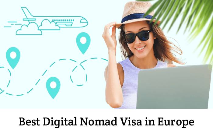 Best Digital Nomad Visa in Europe