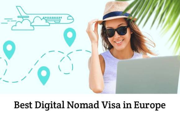 Best Digital Nomad Visa in Europe